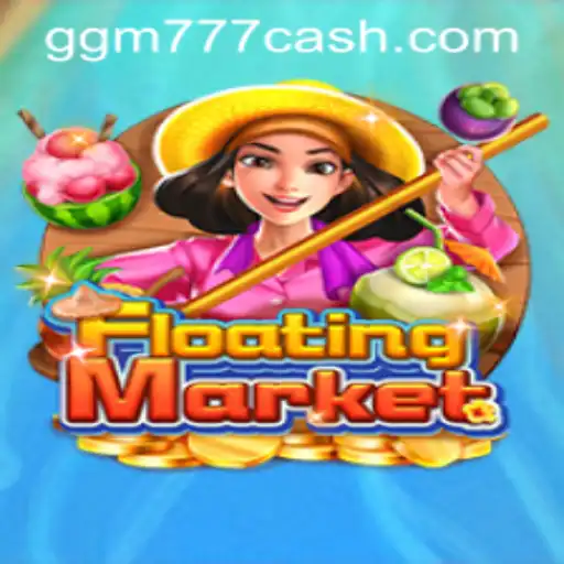 Explorando o Universo de FloatingMarket e GGM777.COM: Regras, Introdução e Mecânicas