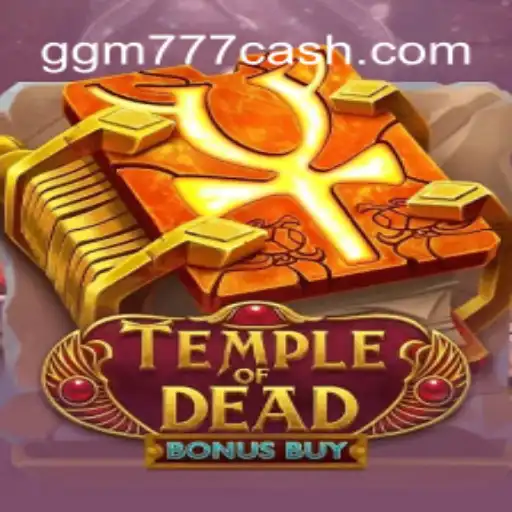 TempleofDeadBonusBuy: Una Experiencia Épica de Jogo com GGM777.COM